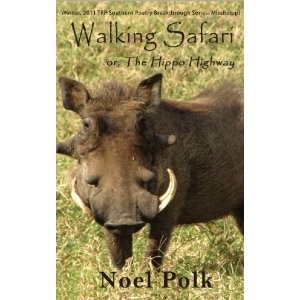 Walking Safari by Noel Polk