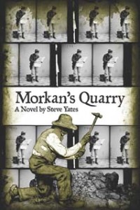Morkan' s Quarry by Steve Yates