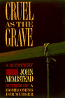 Cruel as the Grave