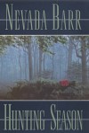  Saison de chasse par Nevada Barr 