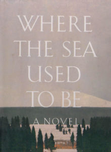 Where the Sea Used to Be