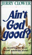 Ain't God Good