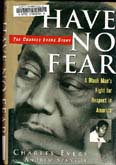 Have No Fear by Charles Evers
