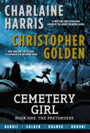 Cemetery Girl:The Pretenders