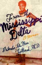 From the Mississippi Delta by Endesha Mae Holland