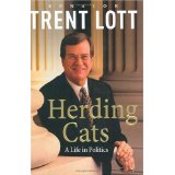 Herding Cats by Trent Lott