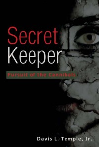 Secret Keeper:Pursuit of the Cannibals