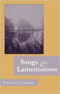 Songs and Lamentations by Eric Trethewey
