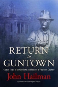 Return to Guntown by John Hailman