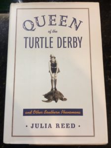 Queen of the Turtle Derby by Julia Reed